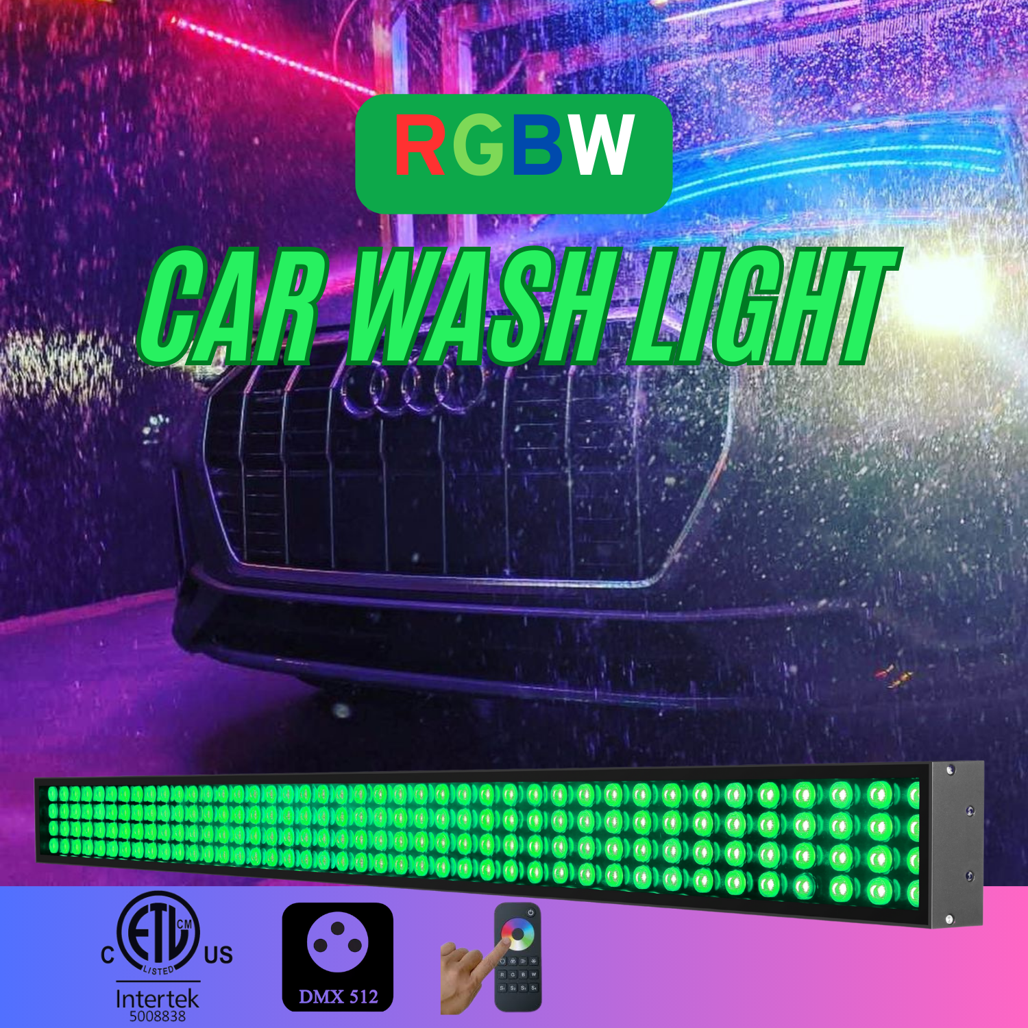 The Future of Car Wash Lighting: RGBW LED Lights for Ultimate Customization